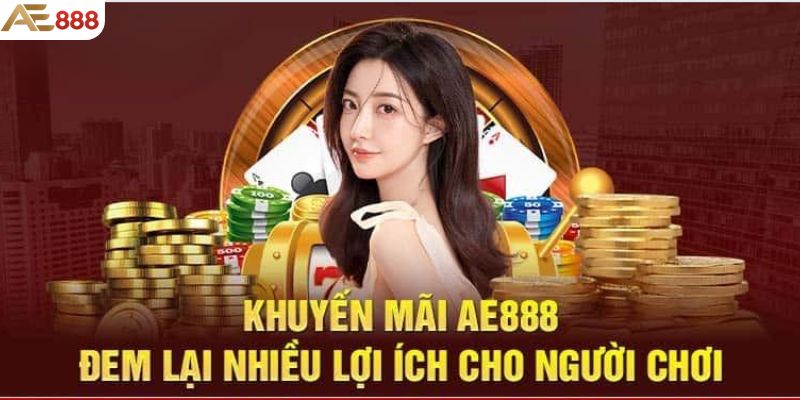 Tại sao nhà cái ae888 khuyến mãi?