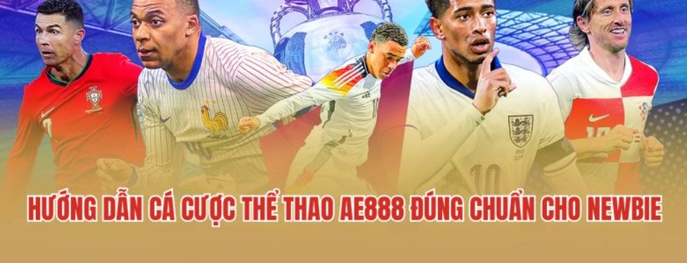 Giới thiệu khái quát sảnh cá cược thể thao Ae888